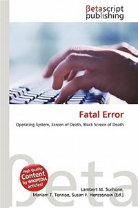 Fatal Error