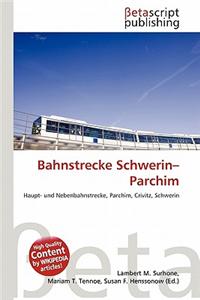 Bahnstrecke Schwerin-Parchim