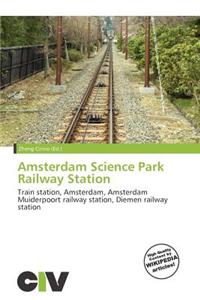 Amsterdam Science Park Railway Station