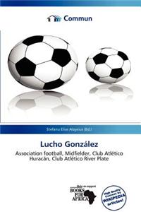 Lucho Gonz Lez