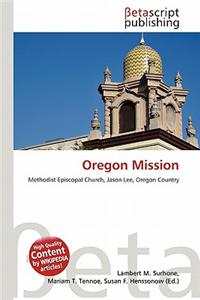 Oregon Mission