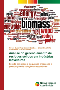 Análise do gerenciamento de resíduos sólidos em indústrias moveleiras