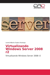 Virtualizando Windows Server 2008 r2