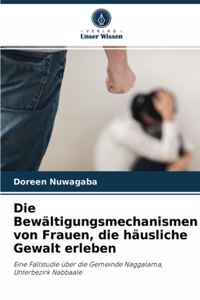 Bewältigungsmechanismen von Frauen, die häusliche Gewalt erleben