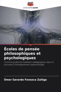 Écoles de pensée philosophiques et psychologiques