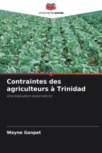 Contraintes des agriculteurs à Trinidad