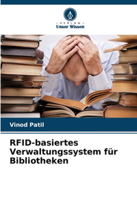 RFID-basiertes Verwaltungssystem für Bibliotheken