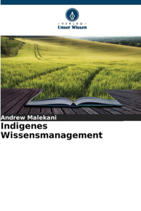 Indigenes Wissensmanagement