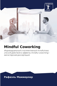 Mindful Coworking