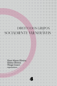 Direito Dos Grupos Socialmente Vulneráveis