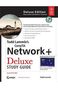 Comptia Network+ Deluxe Study Guide: Exam N10-004