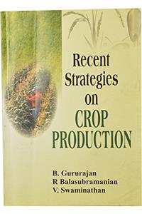 Recent Strategies on Crop Production