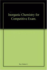 Inorganic Chemistry For Competitive Exam.