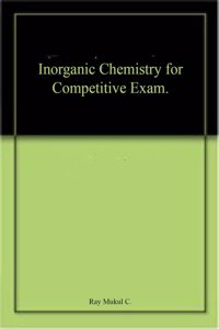 Inorganic Chemistry For Competitive Exam.