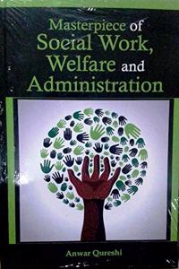 Masterpiece of Social Work,Welfare and Administration