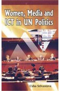 Women Media ICT & UN Politics