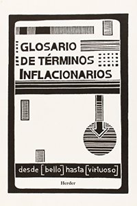 Glosario de terminos inflacionarios: desde [bello] hasta [virtuoso]