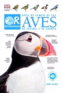 GUIA DE CAMPO DE LAS AVES DE ESPANA Y DE EUROPA