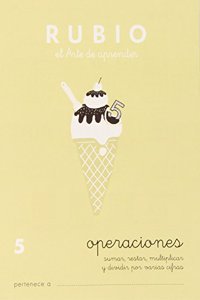 Operations 5 RUBIO | Add, subtract, multiply and divide by several figures
