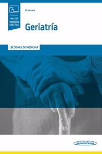 Geriatria: Lecciones de medicina