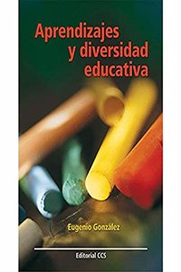 Aprendizajes y diversidad educativa (Educar) (Spanish Edition)