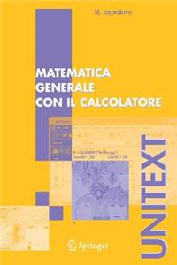 Matematica Generale Con Il Calcolatore