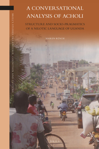 Conversational Analysis of Acholi