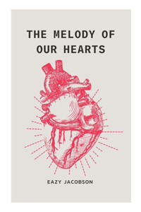 Melody of Our Hearts