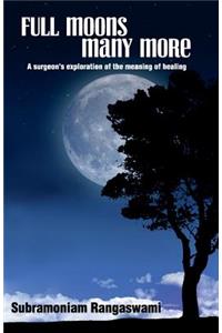 Full Moons Many More