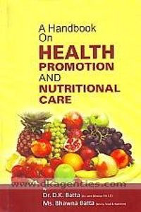 A HANDBOOK ON HEALTH PROMOTION AND NUTRITIONAL CARE