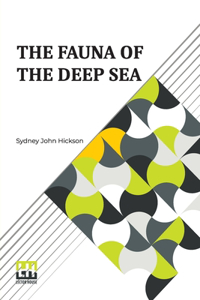 The Fauna Of The Deep Sea