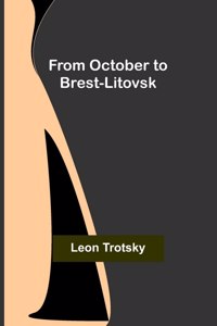 From October to Brest-Litovsk