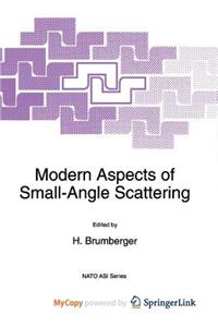 Modern Aspects of Small-Angle Scattering