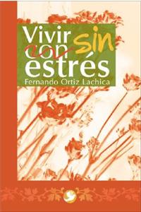 Vivir Sin Estrés