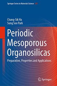 Periodic Mesoporous Organosilicas