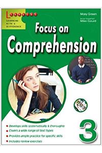 Focus On Comprehension 3