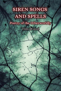 Siren Songs and Spells