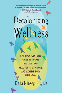 Decolonizing Wellness