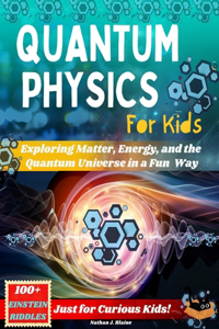 Quantum Physics for Kids