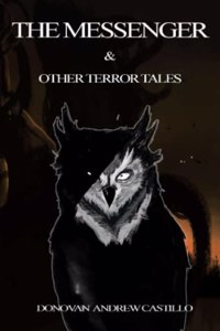 Messenger & other terror tales