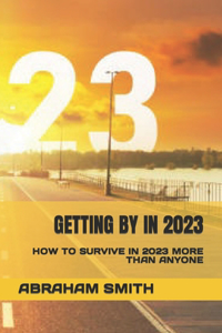 Getting by in 2023