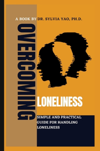 Overcoming Loneliness