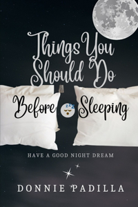 Things You Should Do Before Sleeping