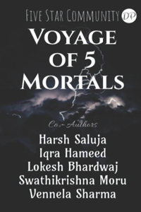 Voyage of 5 Mortals