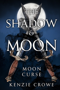 The Shadow and Moon