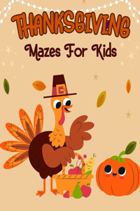 Thanksgiving Mazes For Kids