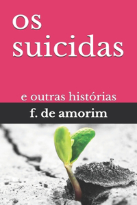 os suicidas