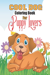 Cool dog coloring book for puppy lovers