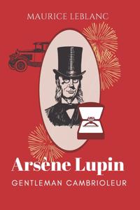 Arsène Lupin Gentleman cambrioleur