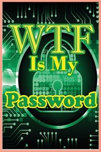 WTF Is My Password